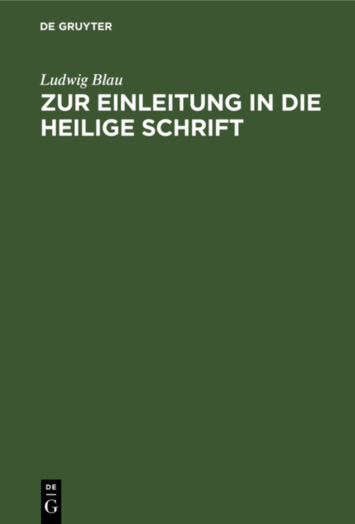 Zur Einleitung in die Heilige Schrift